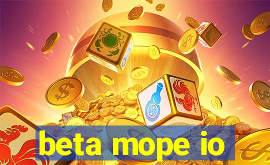 beta mope io